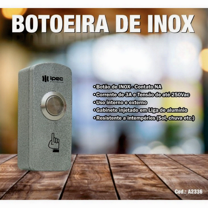 Botoeira Acionador P/ Fechadura Eletromagnetica Elétrica Em Inox IPEC - Imagem 7