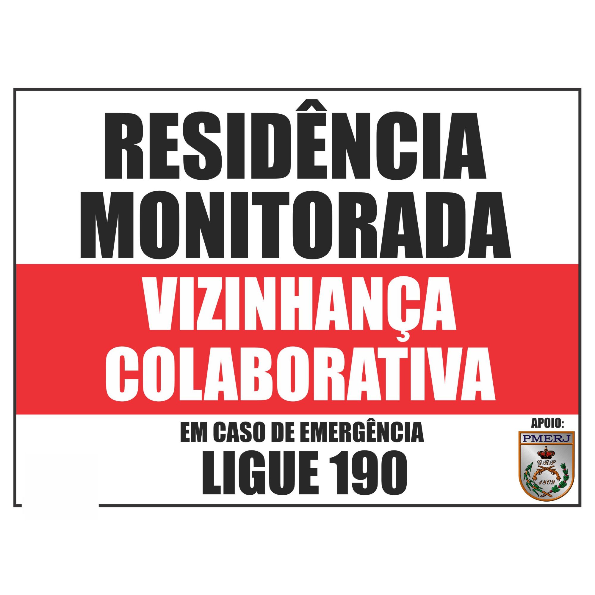 Placa De Advertência Vizinhança Colaborativa Aviso Policia C/ 2 Unidades